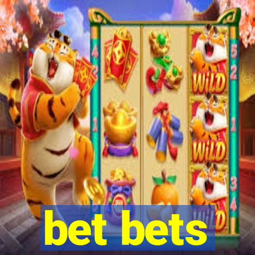 bet bets